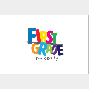 First Grade I'm Ready Posters and Art